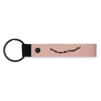 Nach uns die Zukunft! - Matte PU Schlüsselanhänger - Rosa - Vorne