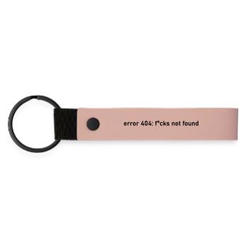404 error bullshit t-shirt fucks not found - Matte Pu Keyring - pink - Front