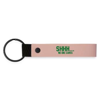 CHUT... Personne ne s’en soucie - Porte-clés en PU mat - rose - Devant