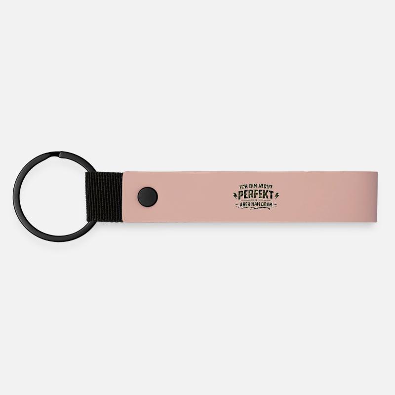 Ich bin nicht perfekt nah dran - Matte PU Schlüsselanhänger - Rosa