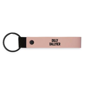 Dilly Dallyier Procrastinate Dredle Dilly Dally - Matte PU Schlüsselanhänger - Rosa - Vorne