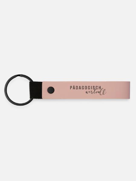 pädagogisch wertvoll - Matte PU Schlüsselanhänger - Rosa