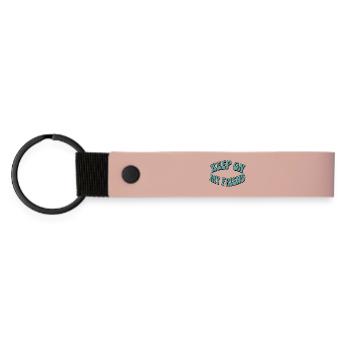 Keep On My Friend Motivational Design - Matte Pu Keyring - pink - Front