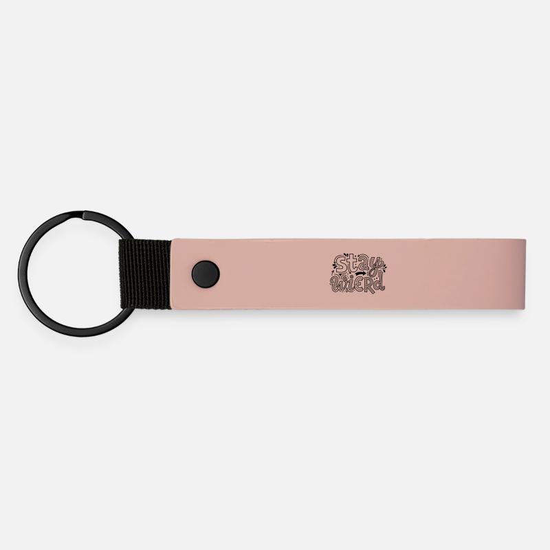 Bleib seltsam - Matte PU Schlüsselanhänger - Rosa