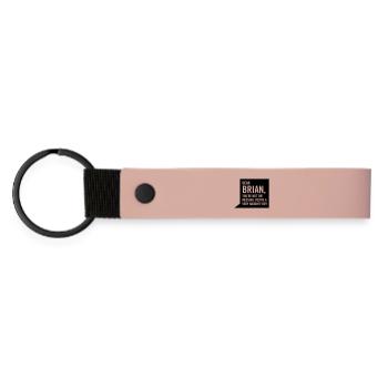 Dear Brian... - Matte Pu Keyring - pink - Front