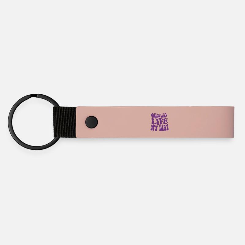 going to Live Life My Way – Psychedelic Vibes - Matte Pu Keyring - pink