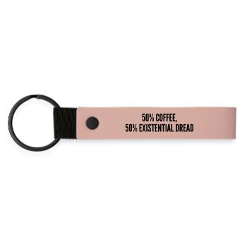 50% coffee 50% existential dread - Porte-clés en PU mat - rose - Devant