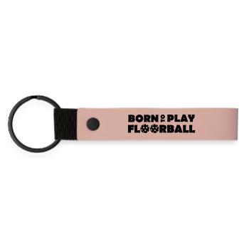 Born to play Floorball - Matte Pu Keyring - pink - Front