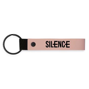 Silence aber nicht Still - Matte PU Schlüsselanhänger - Rosa - Vorne