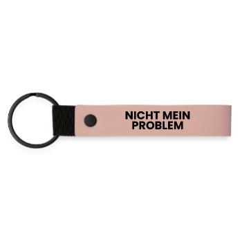 Nicht mein Problem - Matte PU Schlüsselanhänger - Rosa - Vorne