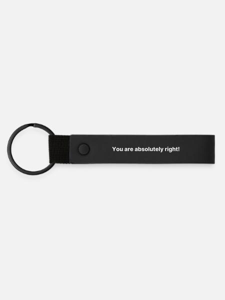 Vous avez tout à fait raison ! - Porte-clés en PU mat - noir