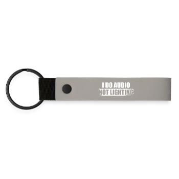 I do audio not lighting Tontechniker Toningenieur - Matte Pu Keyring - light grey - Front