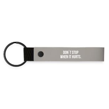 DON ́T STOP WHEN IT HURTS. | Greyline Official - Matte Pu Keyring - light grey - Front