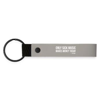 Only sick music makes money today by Nietzsche  - Matte Pu Keyring - light grey - Front