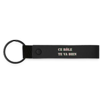 DIESE ROLLE PASST GUT ZU DIR - Matte PU Schlüsselanhänger - Schwarz - Vorne