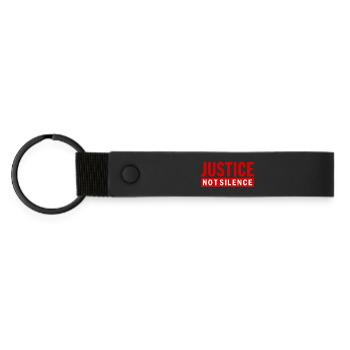 Justice Not Silence Gerechtigkeit Statement - Matte Pu Keyring - black - Front