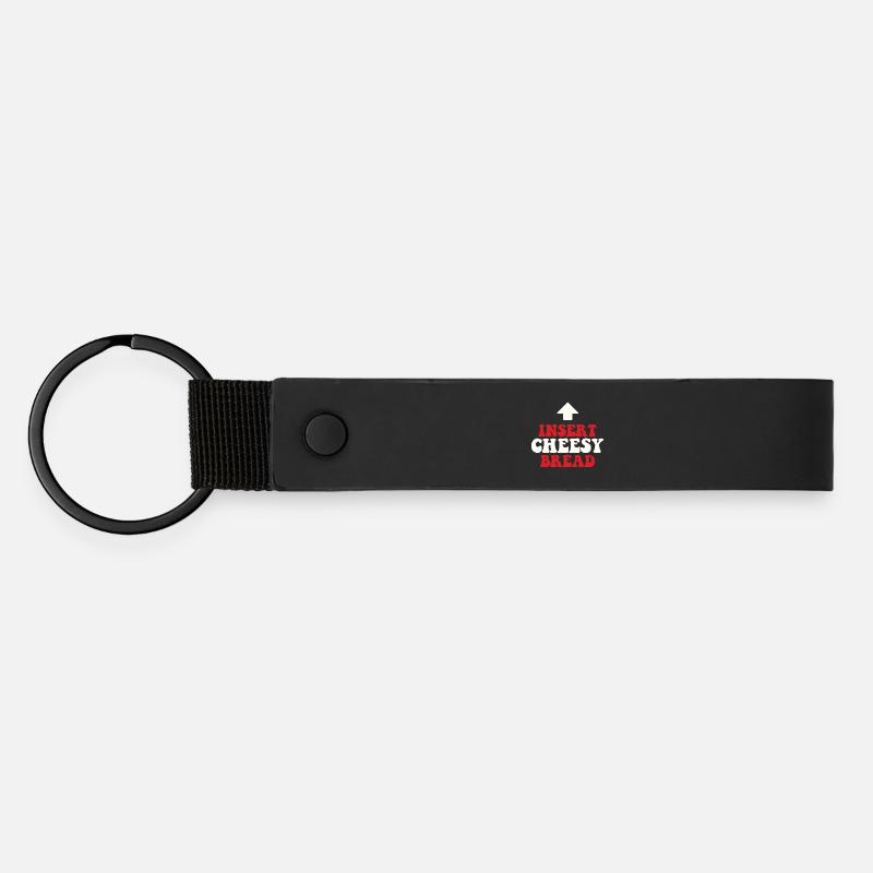 Insert Cheesy Bread Pizza Lover Italian Humor - Matte Pu Keyring - black