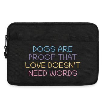 Les chiens prouvent l’amour sans mots - Sacoche pour ordinateur portable 13 pouces - noir - Devant