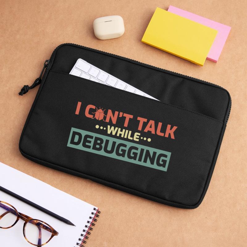 I Can't Talk While Debugging Laptop bag 13"