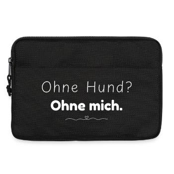 Ohne Hund? Ohne mich. Spruch für Hundemenschen - Laptoptasche 13" - Schwarz - Vorne