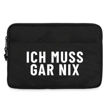 Ich muss gar nichts - Laptoptasche 13" - Schwarz - Vorne