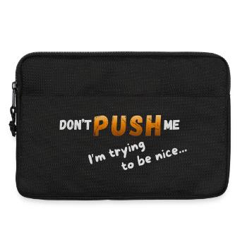 Don't look for me – I'm trying to be nice - Laptop bag 13" - black - Front