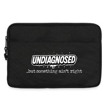 Undiagnosed but Something Ain't Right - Laptop bag 13" - black - Front