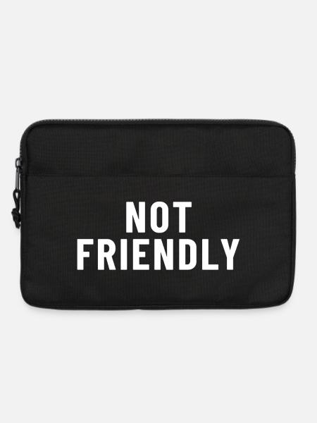 Not Friendly - Laptoptasche 13" - Schwarz