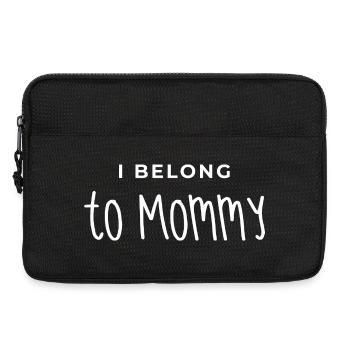 Mommy I Belong to Mommy mom Mother's Day Saying - Sacoche pour ordinateur portable 13 pouces - noir - Devant