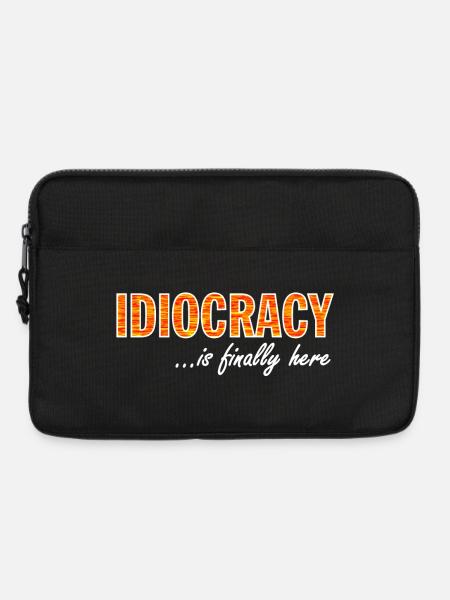 Idiocracy is finally here - PAZI PRODUCTIONS - Laptoptasche 13" - Schwarz