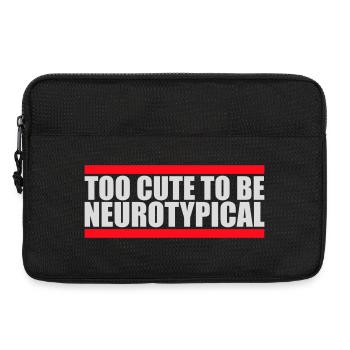 Too Cute To Be Neurotypical Lustig Autismus Logo - Laptoptasche 13" - Schwarz - Vorne