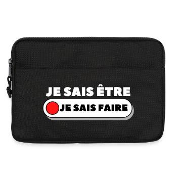 Je sais être je sais faire - Sacoche pour ordinateur portable 13 pouces - noir - Devant
