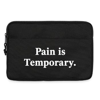 La douleur est temporaire – Motivation Dire - Sacoche pour ordinateur portable 13 pouces - noir - Devant