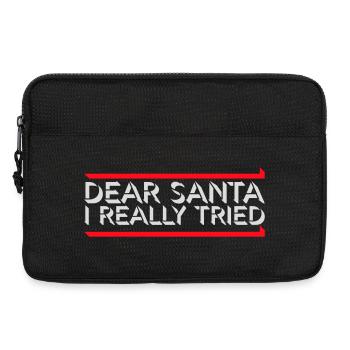 Cher Père Noël, j’ai vraiment essayé l’humour de Noël drôle - Sacoche pour ordinateur portable 13 pouces - noir - Devant