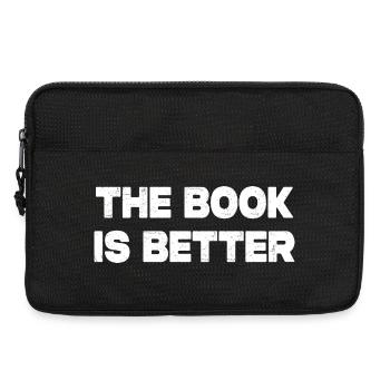The Book Is Better - Laptoptasche 13" - Schwarz - Vorne