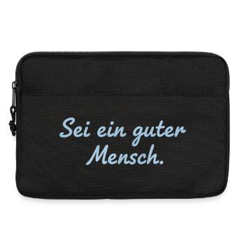 Sei ein guter Mensch Statement Design - Laptoptasche 13" - Schwarz - Vorne