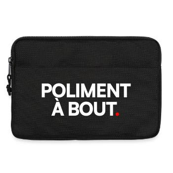 Poliment à bout - Sacoche pour ordinateur portable 13 pouces - noir - Devant