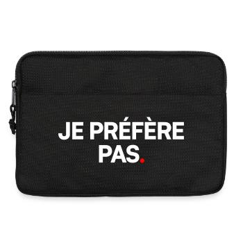 Je préfère pas - Sacoche pour ordinateur portable 13 pouces - noir - Devant