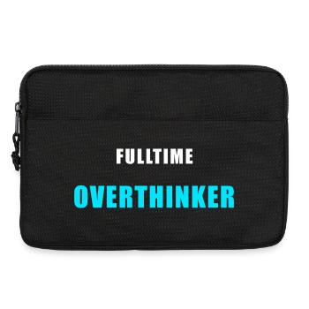 Fulltime Overthinker Shirt Humor - Laptoptasche 13" - Schwarz - Vorne