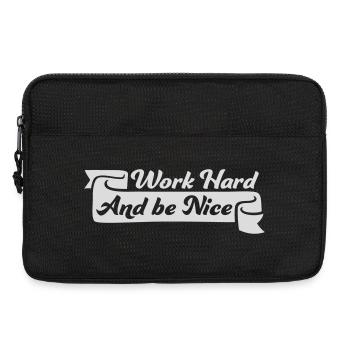 Work Hard Be Nice Motivation Positive Spirit Quote - Laptop bag 13" - black - Front