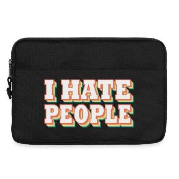 i hate people | Ich hasse Menschen - Laptoptasche 13" - Schwarz - Vorne