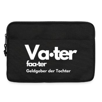 VATER FATER DER TOCHTER, GELDGEBER SPRUCH, PAPA - Laptoptasche 13" - Schwarz - Vorne