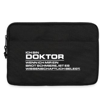 Ich bin Doktor - Wenn ich mir ein Brot schmiere - - Laptoptasche 13" - Schwarz - Vorne