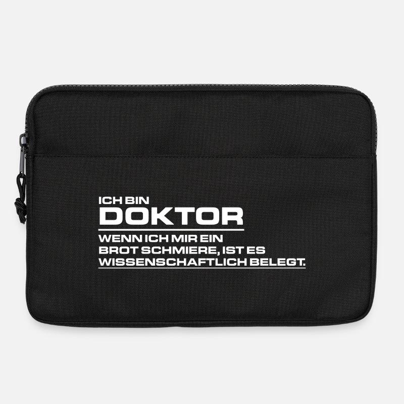 Ich bin Doktor - Wenn ich mir ein Brot schmiere - - Laptoptasche 13" - Schwarz