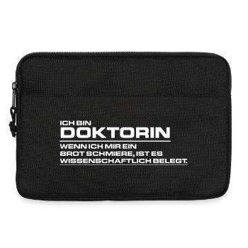 Ich bin Doktorin - Wenn ich mir ein Brot schmiere - Laptoptasche 13" - Schwarz - Vorne