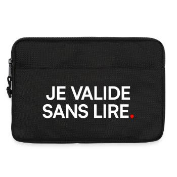 Je valide sans lire humour bureau - Sacoche pour ordinateur portable 13 pouces - noir - Devant
