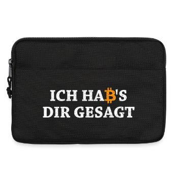 Bitcoin Habs Dir Gesagt Blockchain Krypto Geschenk - Laptoptasche 13" - Schwarz - Vorne