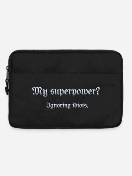 Humorvoller Superpower-Satz mit Witz - Laptoptasche 13" - Schwarz