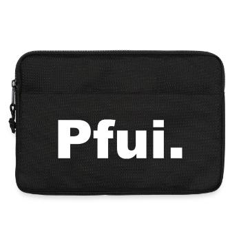 PFUI Statemant T-Shirt - Laptoptasche 13" - Schwarz - Vorne