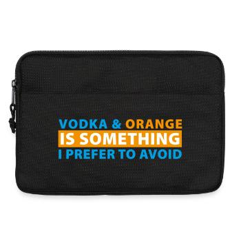 Vodka & Orange is something I prefer to avoid - Laptop bag 13" - black - Front